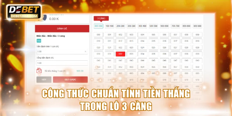 Công thức chuẩn tính tiền thắng trong lô 3 càng