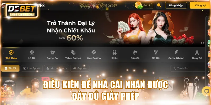 Điều kiện để nhà cái nhận được đầy đủ giấy phép