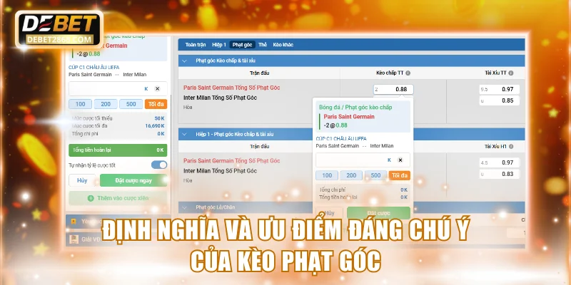 Định nghĩa và ưu điểm đáng chú ý của kèo phạt góc