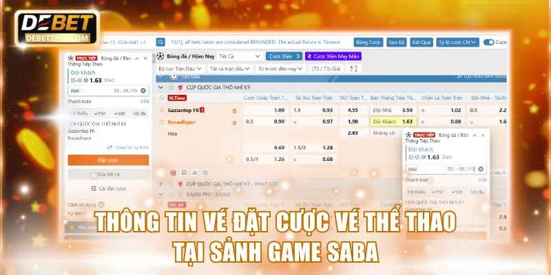 Thông tin vé đặt cược tại sảnh game SABA